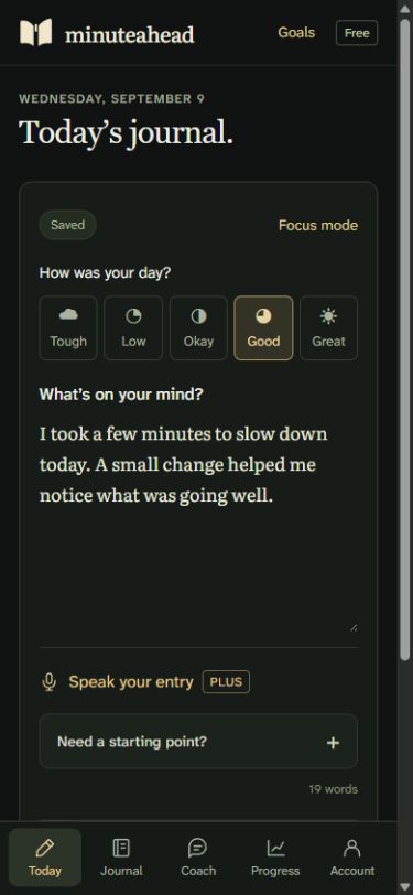MinuteAhead journal: a mood check-in, writing space and optional voice entry.